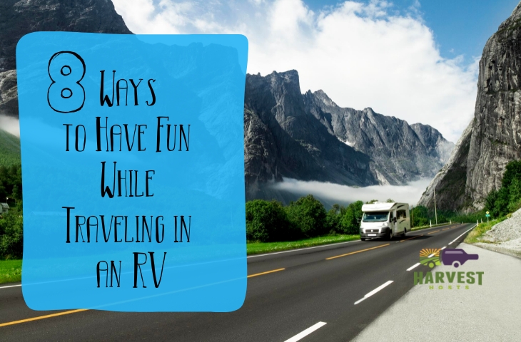 8 Ways to Have Fun While Traveling in an RV